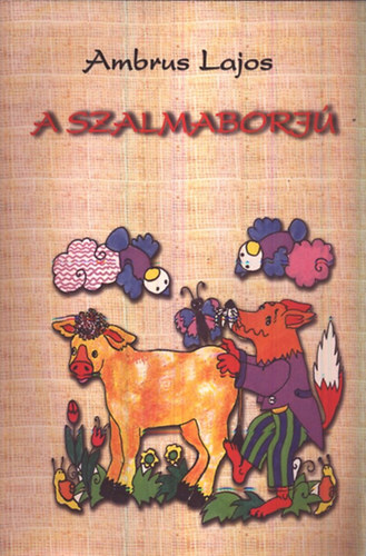 Ambrus Lajos - A szalmaborj