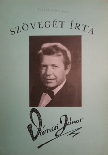 Szigeti Kroly Zsoldos Lszl - Szvegt rta Vmosi Jnos
