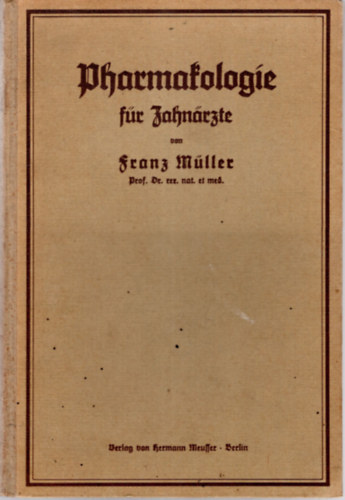 Franz M�ller - Pharmatologie