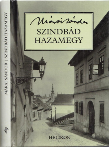 Mrai Sndor - Szindbd hazamegy