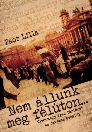 Paor Lilla - Nem llunk meg flton... - interjktet