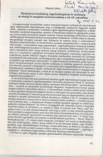 N�meth G�bor - Mez�v�rosi �r�sbelis�g, ingatlanforgalom �s szok�sjog az aba�ji �s zempl�ni mez�v�rosokban a 16-18. sz�zadban- Dedik�lt - K�l�nlenyomat