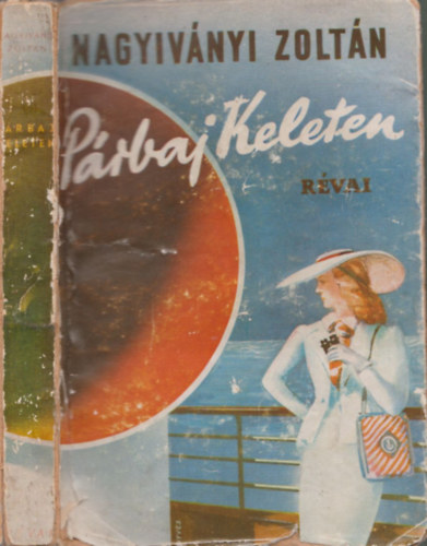 Nagyivnyi Zoltn - Prbaj keleten