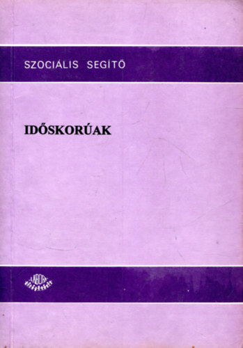 Sh Erzsbet - Lukcs R. Zsuzsanna - Idskorak - Szocilis segt