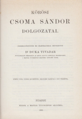 Dr. Duka Tivadar - Krsi Csoma Sndor dolgozatai