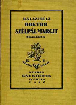 Balzs Bla - Doktor Szlpl Margit