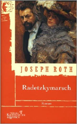 Joseph Roth - Radetzkymarsch