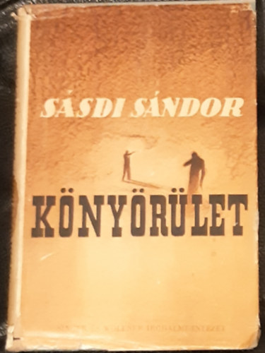 Sásdi Sándor - Könyörület