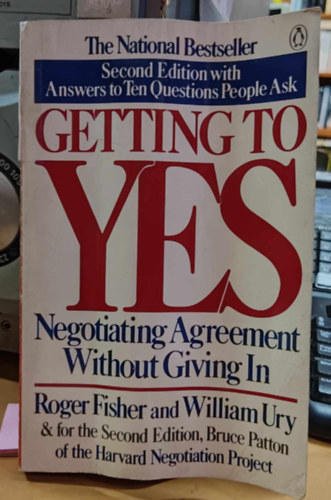 Roger, William Ury, Bruce Patton Fisher - Getting to Yes - Negotiating An Agreement Without Giving In