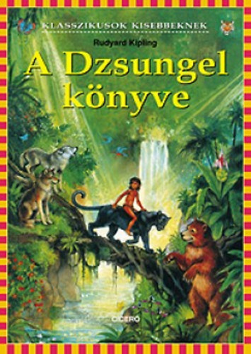 Rudyard Kipling - A dzsungel k�nyve