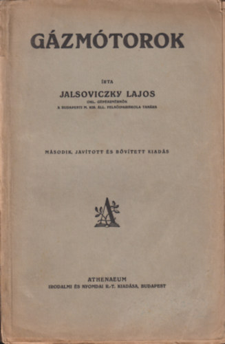 Jalsoviczky Lajos - G�zmotorok