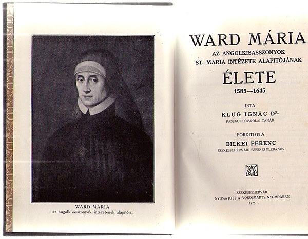 Klug Ignc dr. - Ward Mria lete 1585-1645
