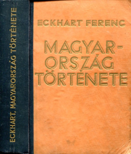 Eckhart Ferenc - Magyarorszg trtnete