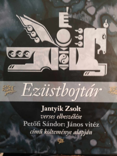 Jantyik Zsolt - Ezstbojtr