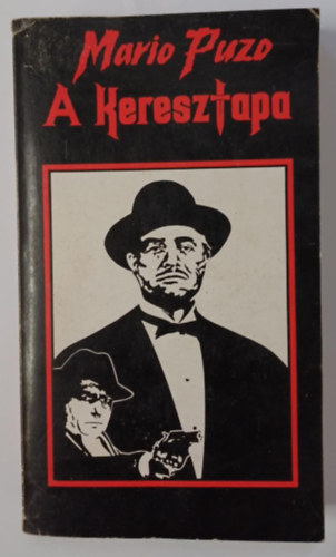 Mario Puzo - A keresztapa