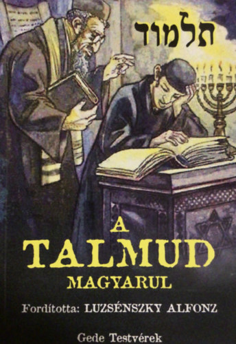 Nincs felt�ntetve - A Talmud magyarul
