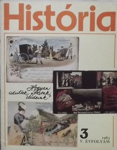 Glatz Ferenc   (szerk.) - Histria 1983/3