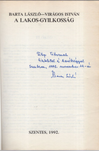 Virágos István Barta László - A Lakos-gyilkosság - Dedikált