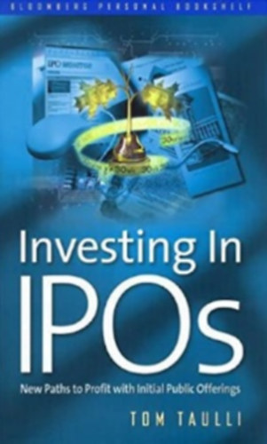 Tom Taulli - Investing in IPOs
