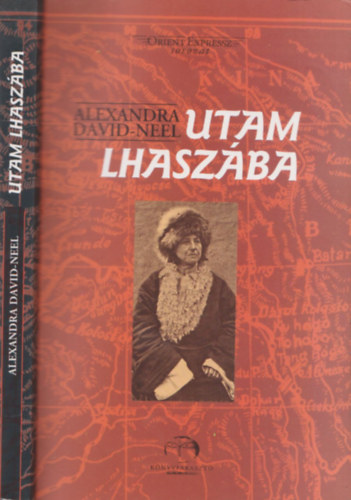 Alexandra David-Nel - Utam Lhaszba