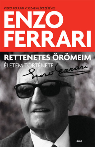 Enzo Ferrari - Rettenetes rmeim