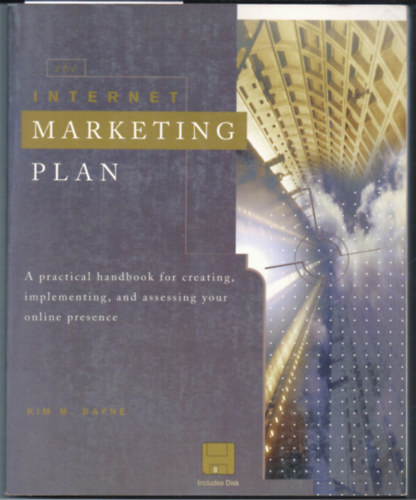 Kim M. Bayne - the Internet Marketing Plan
