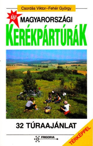 Csord�s Viktor-Feh�r Gy�rgy - Magyarorsz�gi ker�kp�rt�r�k (32 t�raaj�nlat)