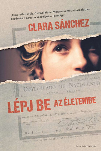 Clara S�nchez - L�pj be az �letembe