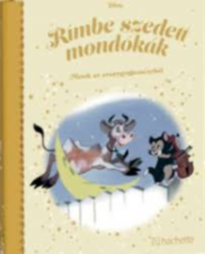 Rímbe szedett mondókák - Mesék az aranygyűjteményből