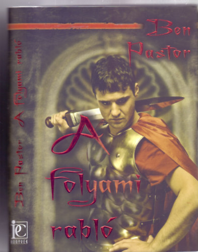Ben Pastor - A folyami rabl� (I.P.C. k�nyvek)