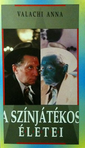 Valachi Anna - A sz�nj�t�kos �letei