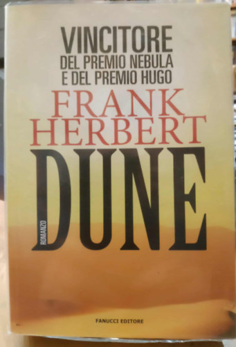 Frank Herbert - Dune - primo volume di il ciclo Dune (olasz nyelvű)
