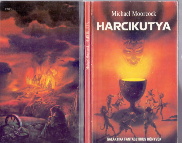 Michael Moorcock - Harcikutya (Hsfantasy - Galaktika Fantasztikus Knyvek)