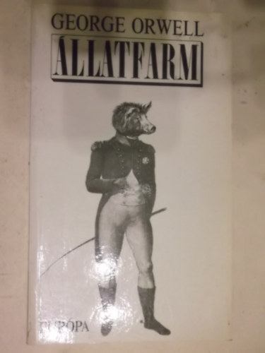 George Orwell - �llatfarm  T�ND�RMESE