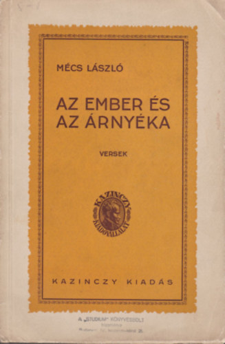 Mcs Lszl - Az ember s az rnyka (Versek)