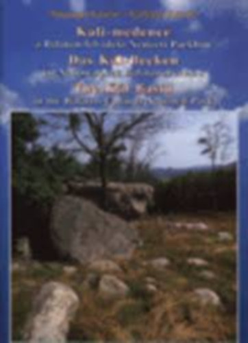 Somogyi-Szelényi - Káli-medence; Das Kál-Becken am Balaton; The Kál Basin by Lake Balaton