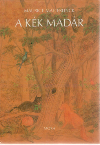 Maurice Maeterlinck - A k�k mad�r