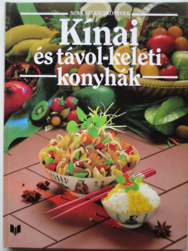 Korpádi Péter - Kínai és távol-keleti konyhák