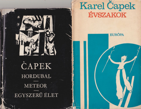 Karel Capek - 2 db Karel Capek regny: vszakok + Hordubal- Meteor- Egyszer let