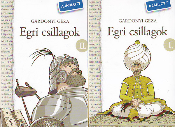 G�rdonyi G�za - Egri csillagok I-II.