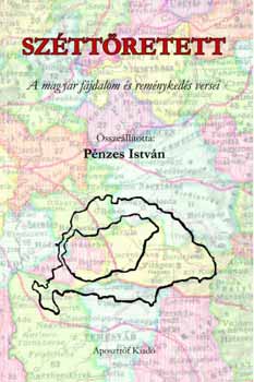 P�nzes Istv�n  (�ssze�ll.) - Sz�tt�retett - A magyar f�jdalom �s rem�nyked�s versei