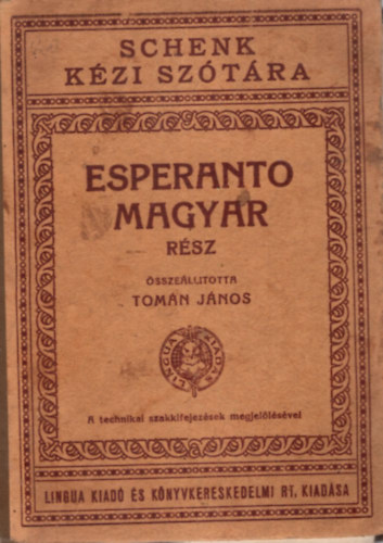 Tomn Jnos - Schenk kzi sztra - Esperanto magyar rsz