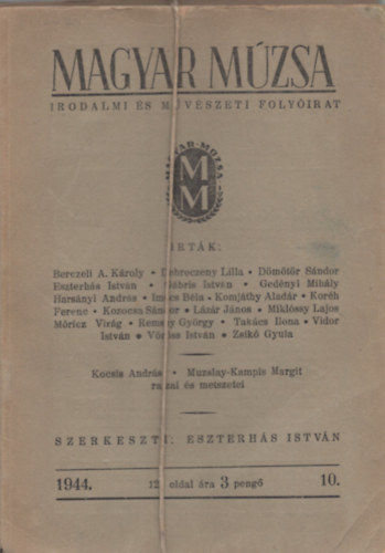 Eszterh�s Istv�n  (szerk.) - Magyar M�zsa - Irodalmi �s m�v�szeti foly�irat 1944. 10-12. sz�m