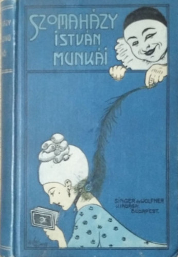 Szomahzy Istvn - A ktszv Peth