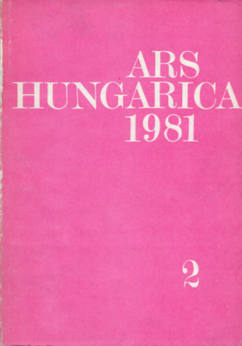 Ars hungarica 1981/2.