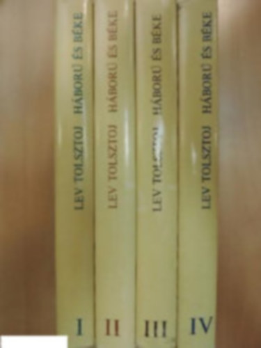 Lev Tolsztoj - H�bor� �s B�ke I-IV.