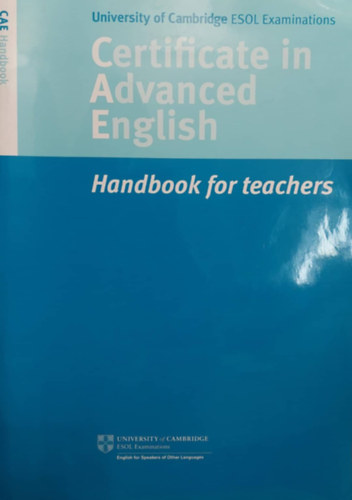 Certificate in Advanced English - Handbook for Teachers (CEA Handbook)