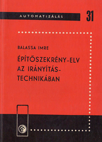 Balassa Imre - �p�t�szekr�ny-elv az ir�ny�t�stechnik�ban