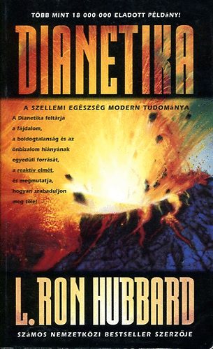 L. Ron Hubbard - Dianetika: A szellemi egszsg modern tudomnya