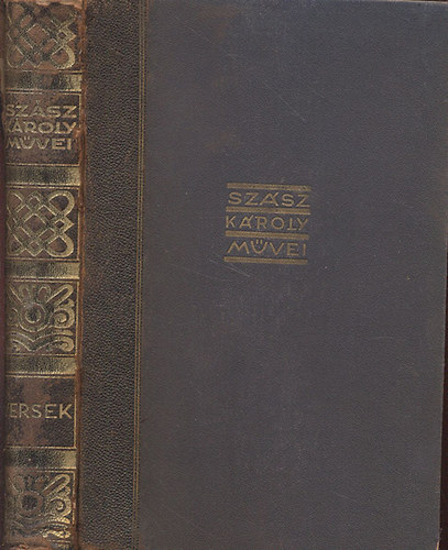 Szász Károly - Költemények és műfordítások (Szász Károly művei)